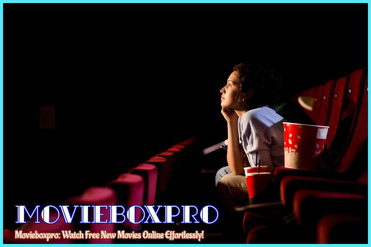 Image of movieboxpro: Watch Free New Movies Online Effortlessly!